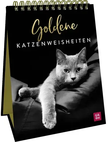 Spiralaufsteller Goldene Katzenweisheiten - Edles Geschenk mit ästhetischen Schwarz-weiß-Fotografien und Katzenweisheiten