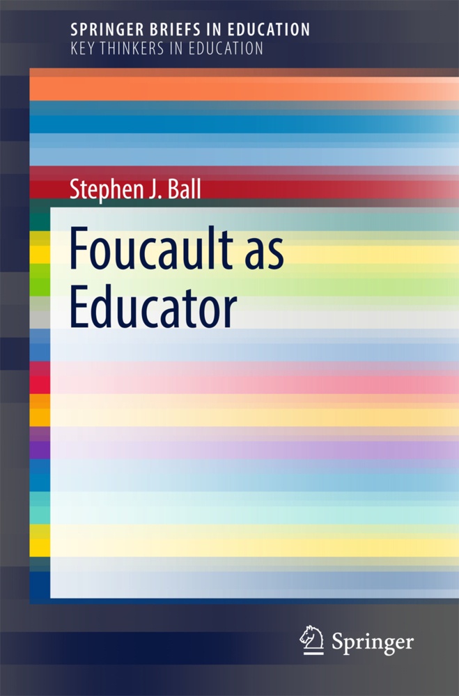 Foucault As Educator - Stephen J. Ball  Kartoniert (TB)