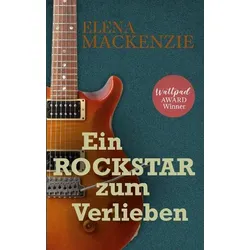 Ein Rockstar zum Verlieben