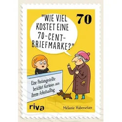 Wie viel kostet eine 70-Cent-Briefmarke?