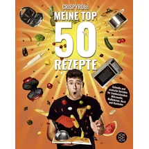 fischer sauerländer verlag CrispyRobs Meine Top 50 Rezepte