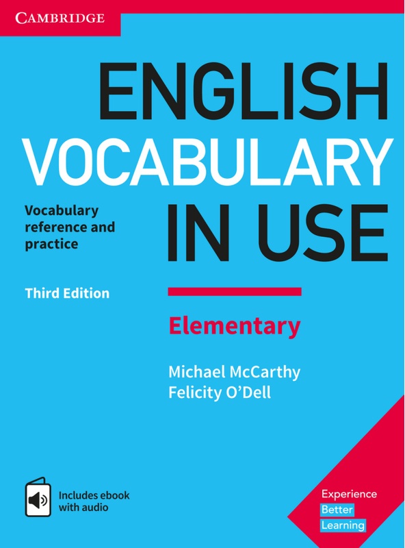English Vocabulary In Use / English Vocabulary In Use Elementary 3Rd Edition, With Answers And Enhanced Ebook - Michael McCarthy, Felicity O'Dell, Kar