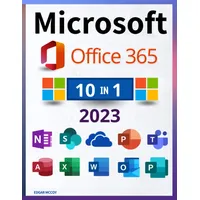 Microsoft Office 365: [10 in 1] Der definitive & detaillierte Leitfaden für schnelles Lernen | Einschließlich Excel, Word, PowerPoint, OneNote, Access, Outlook, SharePoint, Publisher, Teams & OneDrive