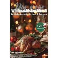 Epubli Das große Weihnachtskochbuch – Festliche Rezepte für Herz