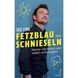 Seifert Verlag Fetzblau oder Schnieseln