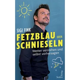 Seifert Verlag Fetzblau oder Schnieseln