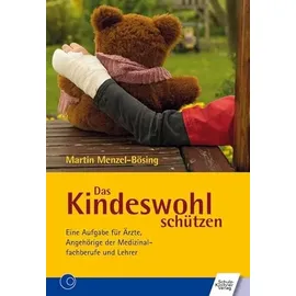 Schulz-Kirchner Verlag Gm Das Kindeswohl schützen