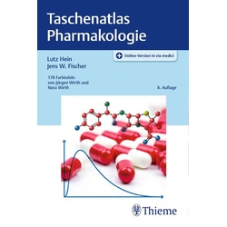 Taschenatlas Pharmakologie als Buch von Lutz Hein/ Jens W. Fischer