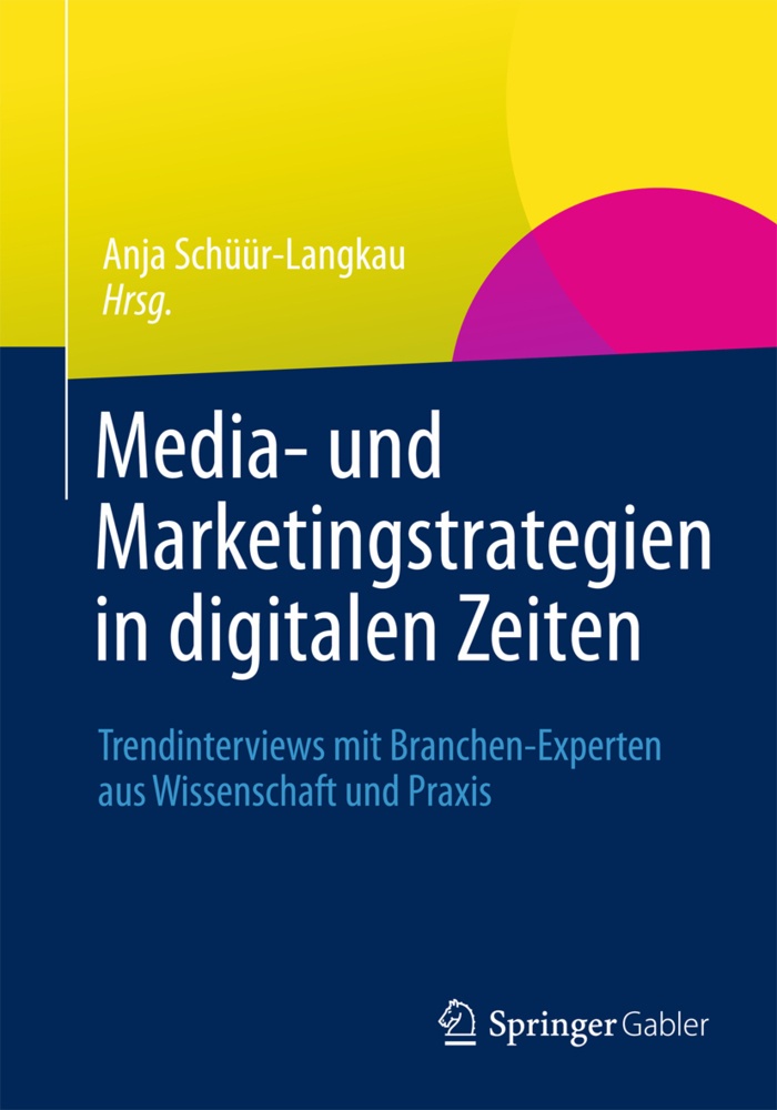 Media- Und Marketingstrategien In Digitalen Zeiten  Kartoniert (TB)