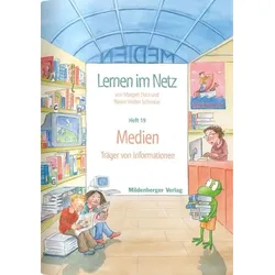 Lernen im Netz. Heft 19: Medien