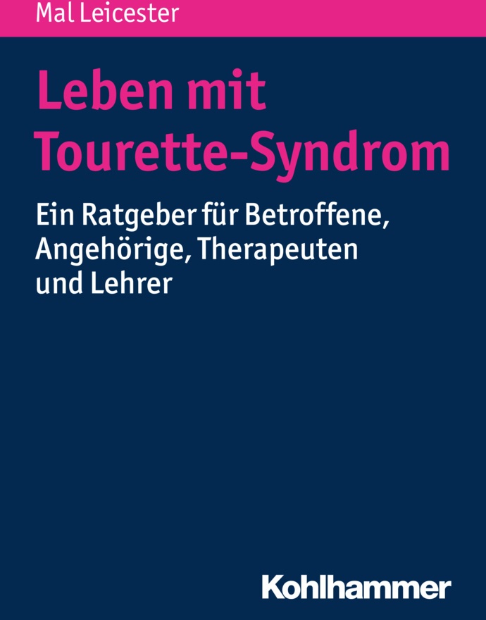Leben Mit Tourette-Syndrom - Mal Leicester  Kartoniert (TB)