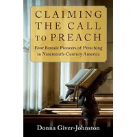 Oxford University Press Claiming the Call to Preach