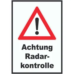Achtung Radarkontrolle Schild A5 (148x210mm)