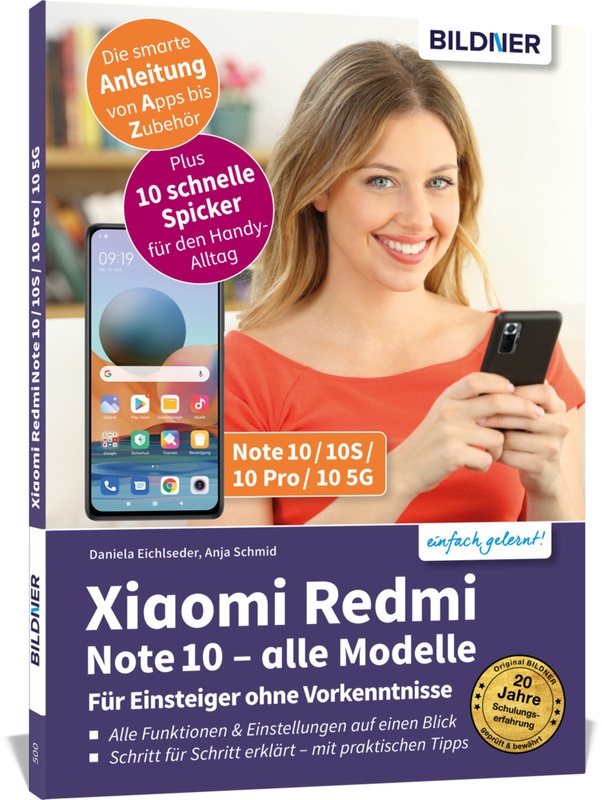 Xiaomi Redmi Note 10 Alle Modelle - Für Einsteiger Ohne Vorkenntnisse - Anja Schmid, Daniela Eichlseder, Kartoniert (TB)