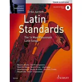 SCHOTT Latin Standards: Die 14 feurigsten Latin Songs. Tenor-Saxophon. (Schott Saxophone Lounge)