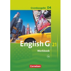 English G 21. Grundausgabe D 4. Workbook mit Audios online