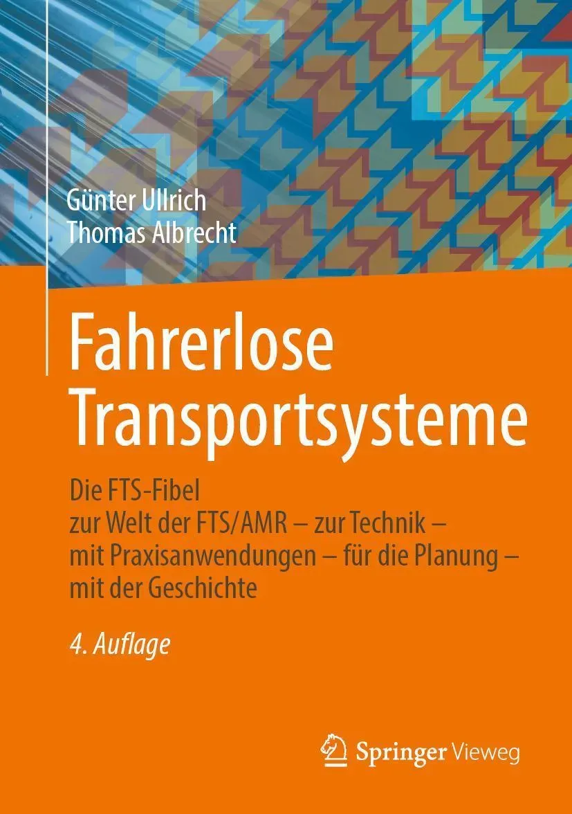 Fahrerlose Transportsysteme - Günter Ullrich  Thomas Albrecht  Gebunden
