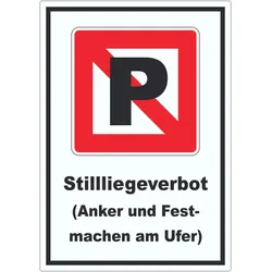 Liegeverbot für Wasserfahrzeuge Symbol und Text Halten verboten A7 (74x105mm)