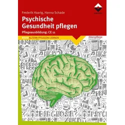 Psychische Gesundheit pflegen