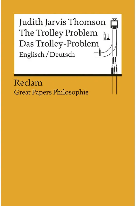 The Trolley Problem / Das Trolley-Problem - Judith Jarvis Thomson  Taschenbuch