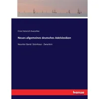 Hansebooks Neues allgemeines deutsches Adelslexikon