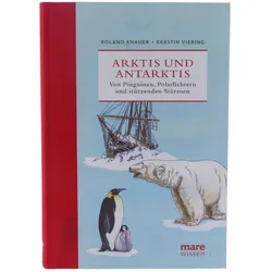 Arktis und Antarktis von Roland Knauer, Viering Kerstin gebunden mare Buch Neu