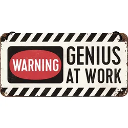 Hängeschild Warning - Genius at Work