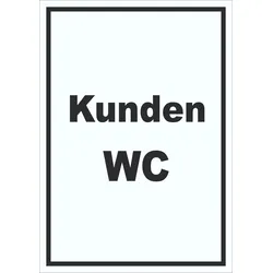 Kunden WC Schild mit Text Toilette hochkant A6 (105x148mm)
