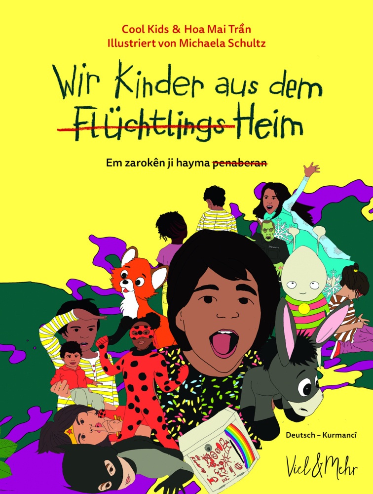 Wir Kinder Aus Dem (Flüchtlings)Heim  Deutsch-Kurmancî  Gebunden