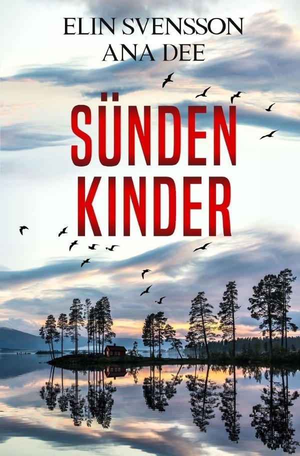 Sündenkinder - Ana Dee  Elin Svensson  Kartoniert (TB)