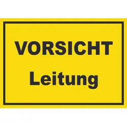HB-Druck Vorsicht Leitung Schild mit Text A4 (210x297mm)