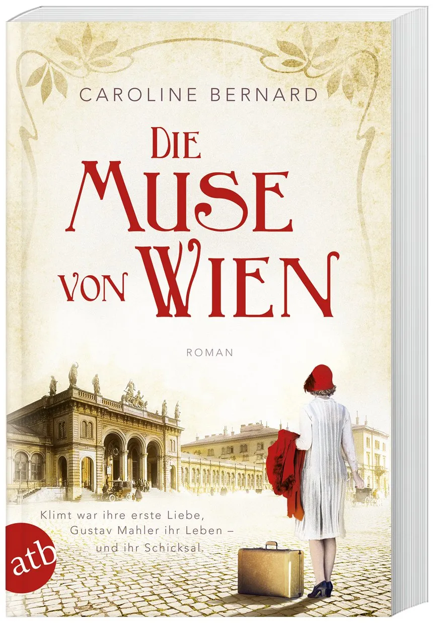 Die Muse Von Wien / Mutige Frauen Zwischen Kunst Und Liebe Bd.6 - Caroline Bernard  Taschenbuch
