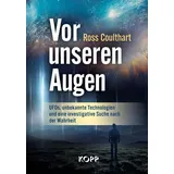 Kopp Verlag / Kopp Verlag e.K. Vor unseren Augen