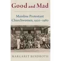 Oxford University Press Good and Mad