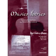 Musica Iberica, für Gitarre. Bd.4 Spanische Gitarrenmusik des 19. Jh.. Jose Costa y Hugas. Sämtliche Werke. Inkl. eines ausführlichen Vorworts und