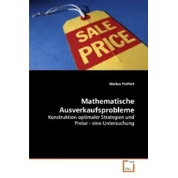 Proffert, M: Mathematische Ausverkaufsprobleme