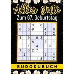 67 Geburtstag Geschenk | Alles Gute zum 67. Geburtstag - Sudoku