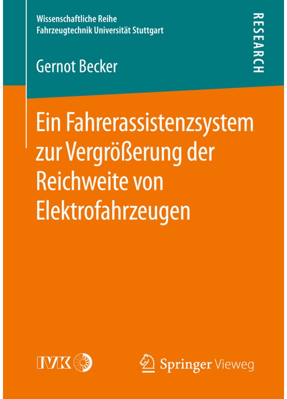 Ein Fahrerassistenzsystem Zur Vergrösserung Der Reichweite Von Elektrofahrzeugen - Gernot Becker, Kartoniert (TB)