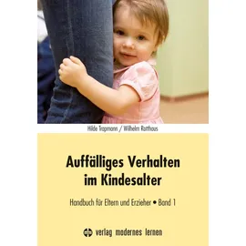 Modernes Lernen Borgmann Auffälliges Verhalten im Kindesalter