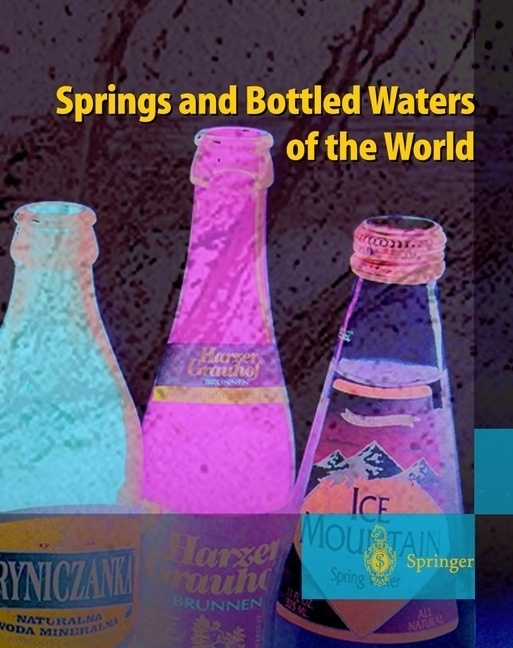 Springs And Bottled Waters Of The World  Kartoniert (TB)
