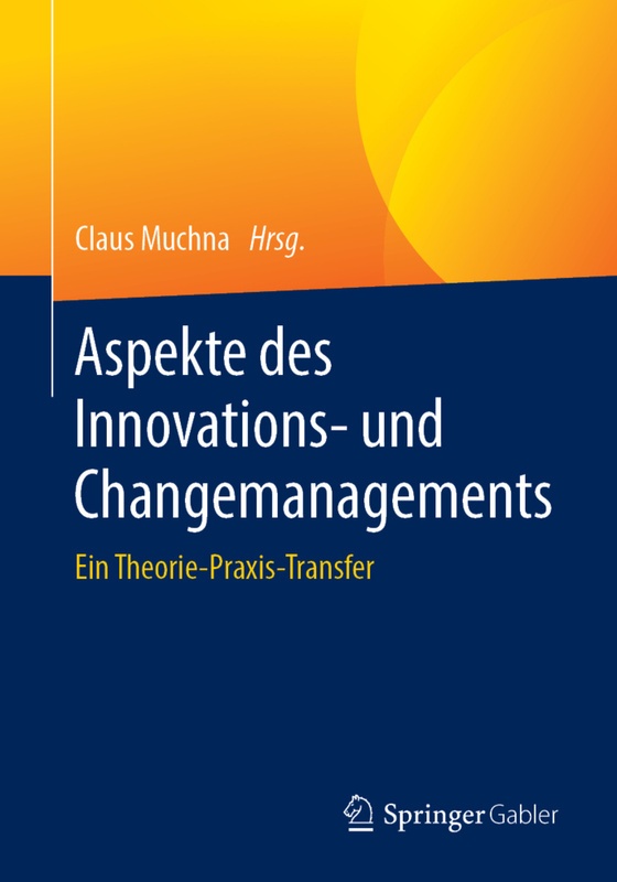 Aspekte Des Innovations- Und Changemanagements  Kartoniert (TB)