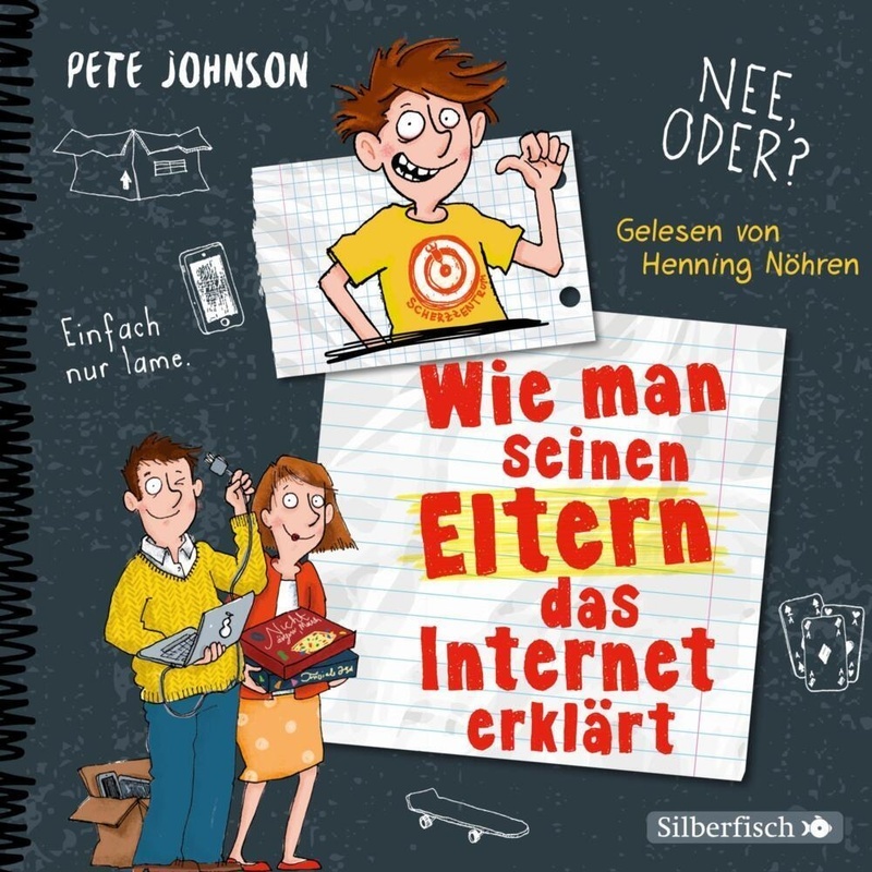 Eltern - 4 - Wie Man Seinen Eltern Das Internet Erklärt - Pete Johnson (Hörbuch)