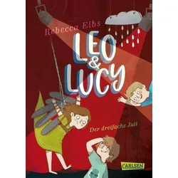 Leo und Lucy 2: Der dreifache Juli