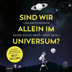 Sind wir alleine im Universum?