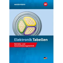 Bildungsverlag Eins Elektronik Tabellen: Betriebs- und Automatisierungstechnik Tabellenbuch