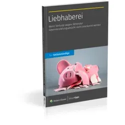 Liebhaberei: Wenn Verluste wegen fehlender Gewinnerzielungsabsicht nicht anerkannt werden