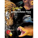 NTV Natur und Tier-Verlag Entdecke die gefährlichsten Tiere (Entdecke - Die Reihe mit der Eule: Kindersachbuchreihe)