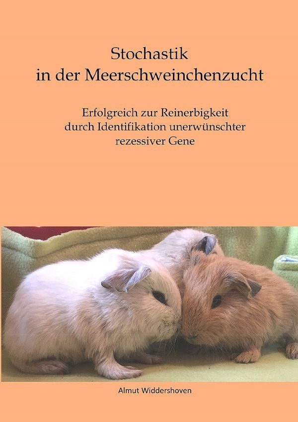 Stochastik In Der Meerschweinchenzucht - Almut Widdershoven  Kartoniert (TB)