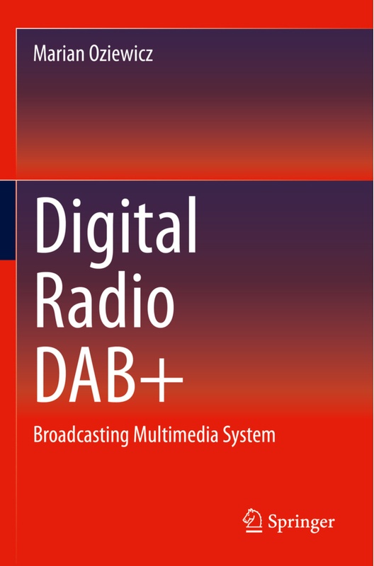 Digital Radio Dab+ - Marian Oziewicz, Kartoniert (TB)