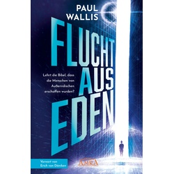 FLUCHT AUS EDEN, Sachbücher von Paul Wallis